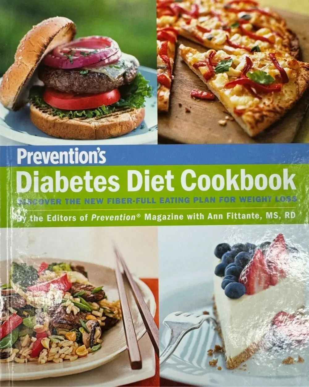 Diabetes Diet Cookbook by the editors of Prevention (Hardcover)